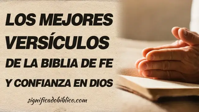 Video thumbnail for 🙏 Los mejores versículos de la Biblia de Fe y confianza en Dios 🙏