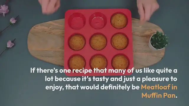 Video thumbnail for Meatloaf in Muffin Pan Recipe