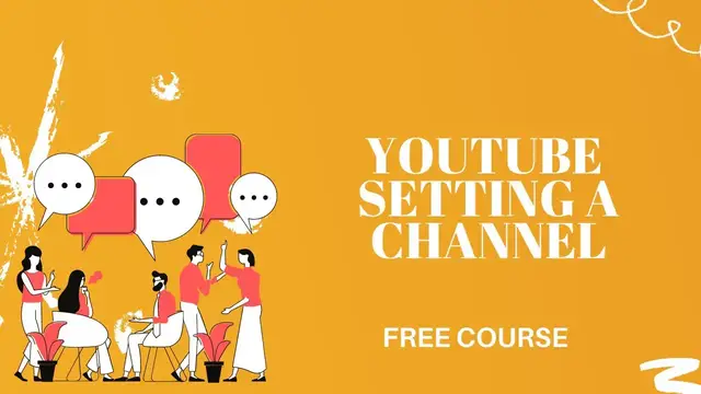 Video thumbnail for SETTING UP A YOUTUBE CHANNEL