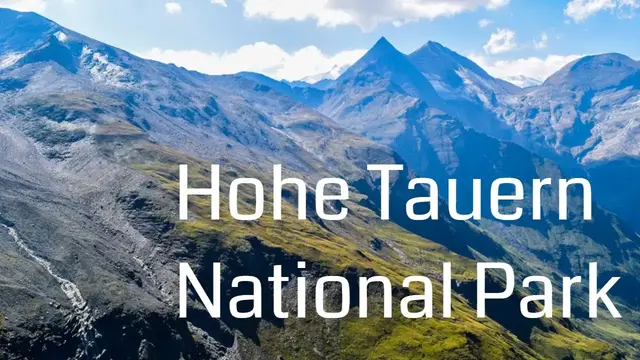 Video thumbnail for Hohe Tauern National Park Austria - Nationalpark Hohe Tauern