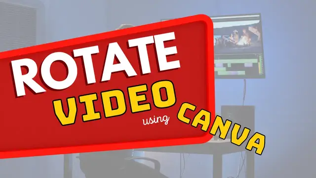 'Video thumbnail for How to Rotate Video using Canva ?'