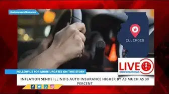 Video thumbnail for Inflation sends Illinois auto insurance higher by as much as 30 percent