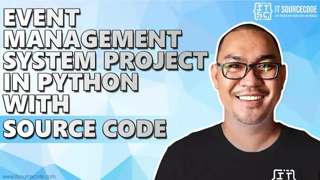 Video thumbnail for Event Management System Project with Source Code in Python Free Download
