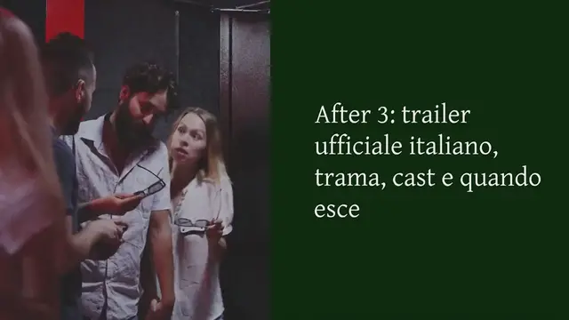 Video thumbnail for After 3 il film: trailer italiano, quando esce e poster ufficiale