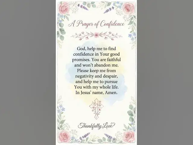 Video thumbnail for A Prayer of Confidence #jesuslovesyou #thankfullylove #prayer