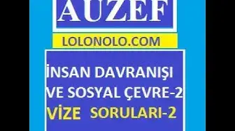 Video thumbnail for İnsan Davranışı ve Sosyal Çevre - 2 Vize Soruları-2