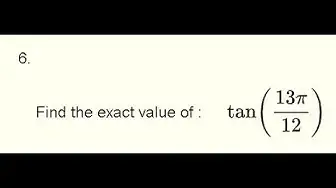 Video thumbnail for Find the Exact Value of a Trigonometric Function - Grade 12