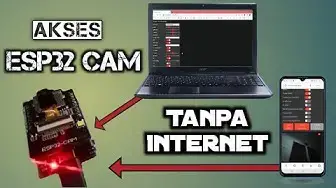 'Video thumbnail for ESP32 Cam Jadi Akses Point Gak Perlu Kuota Internet'
