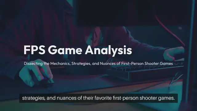 Video thumbnail for FPS Game Analysis