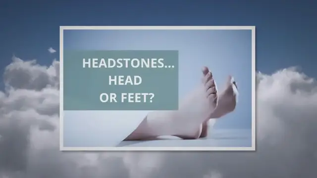 'Video thumbnail for Where Is The Headstone Placed On A Grave? [2023]'