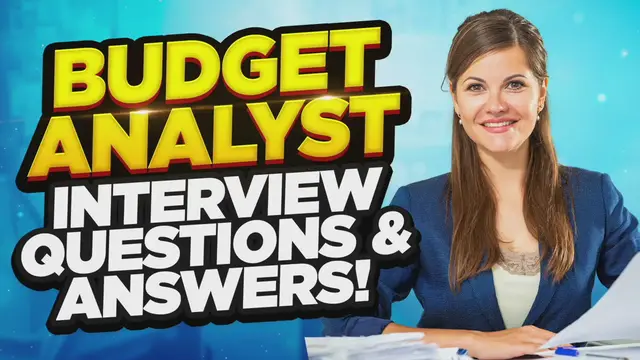 Video thumbnail for BUDGET ANALYST Interview Questions & ANSWERS! (How to PREPARE for a BUDGET ANALYST Job Interview!)