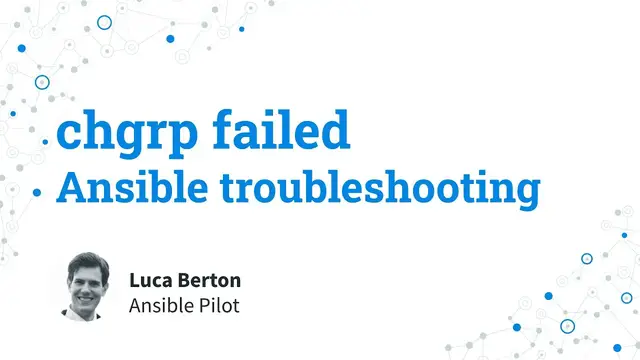 Video thumbnail for Ansible troubleshooting - chgrp failed