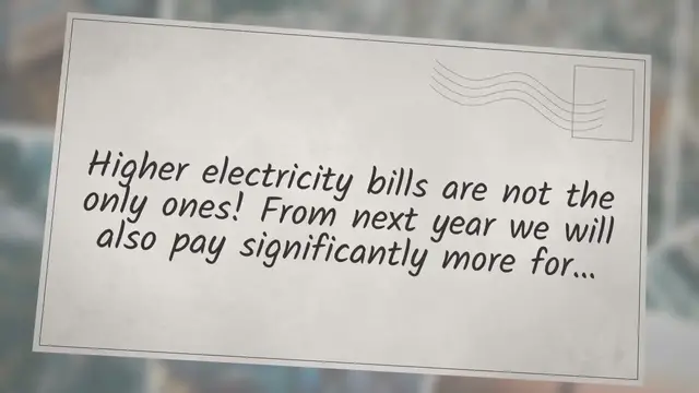 'Video thumbnail for Higher electricity bills are not the only ones! From next year we will also pay significantly more for…'