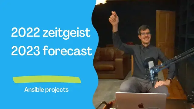 Video thumbnail for Ansible project zeitgeist 2022 and forecast for 2023