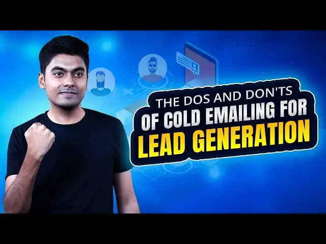 Video thumbnail for The Dos and Don'ts of Cold Emailing for Lead Generation | LeadStal