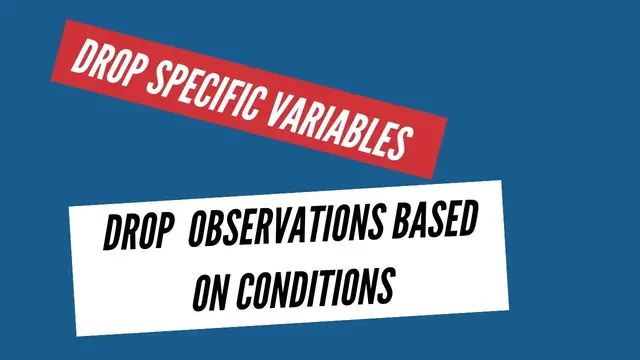 'Video thumbnail for Drop Variables and Drop Observations Based on Conditions in Stata'