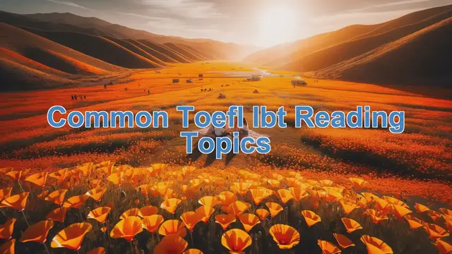 Video thumbnail for Common TOEFL iBT Reading Topics