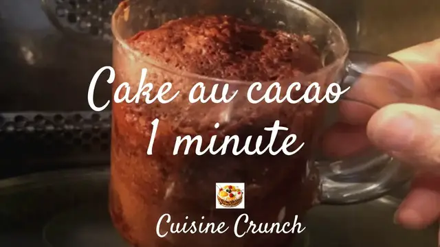 'Video thumbnail for LE GÂTEAU AU CACAO AU VERRE 1 MINUTE AU MICRO-ONDES'