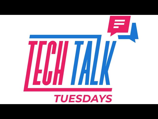 Video thumbnail for Tech Talk Tuesdays | 04.27.21