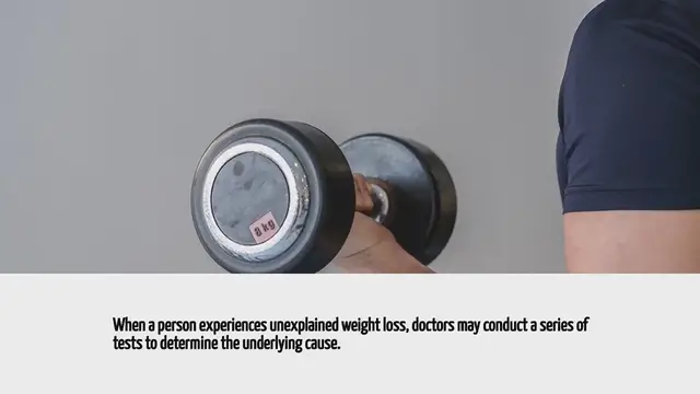 Video thumbnail for What Tests Are Done For Unexplained Weight Loss