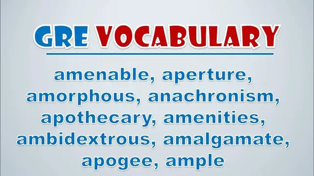 Video thumbnail for GRE Vocabulary: Amenable, Aperture, Amorphous, Anachronism, Apothecary, Amenities, Ambidextrous