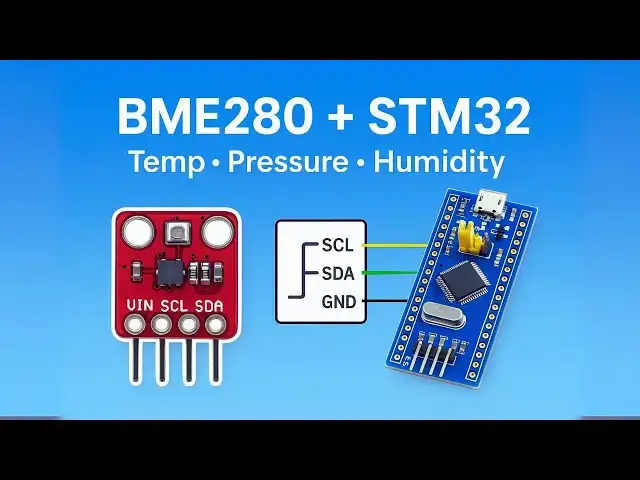 Video thumbnail for Interfacing BME280 Sensor with STM32 via I²C – Measure Temperature, Pressure & Humidity
