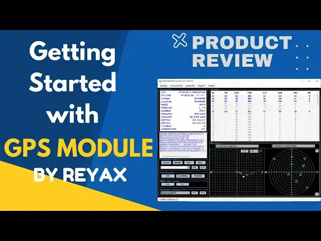 Video thumbnail for Getting Started with GPS Module || Reyax