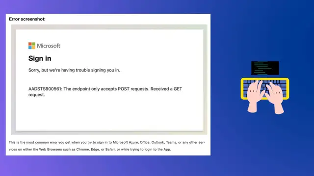 'Video thumbnail for [Fix] Microsoft AADSTS900561 The endpoint only accepts POST requests. Received a GET request'