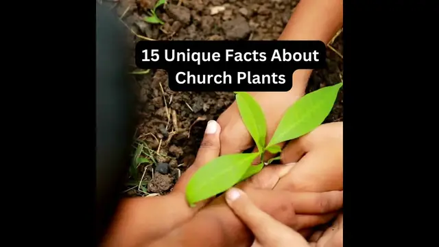 Video thumbnail for 15 Unique Facts About Church Plants
