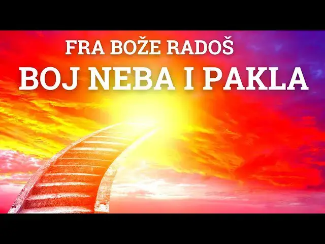 Video thumbnail for BOJ NEBA I PAKLA  - FRA BOŽE RADOŠ