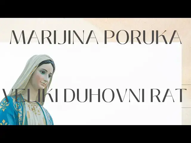 Video thumbnail for MARIJINA PORUKA -  VELIKI DUHOVNI RAT PEDRO REGIS 30 04 2022