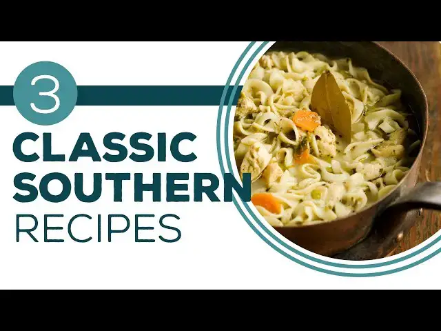 Video thumbnail for Full Episode Fridays: Cozy Country Cooking - 3 Classic Southern Recipes