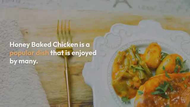 Video thumbnail for HONEY BAKED CHICKEN