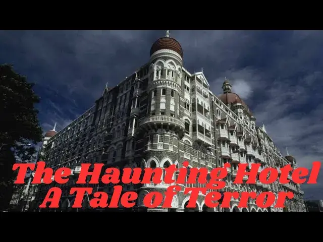 'Video thumbnail for The Haunting Hotel: A Tale of Terror'