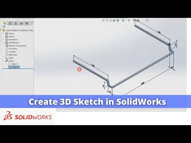 'Video thumbnail for Create 3D Sketch in SolidWorks | SolidWorks Tutorial | SolidWorks Modeling |'