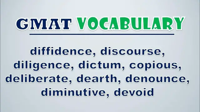 Video thumbnail for GMAT Vocabulary: Diffidence, Discourse, Diligence, Dictum, Copious, Deliberate, Dearth, Denounce