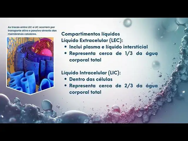 Video thumbnail for Constituição molecular e iônica dos líquidos extra e intracelulares