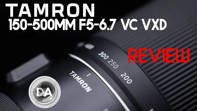 Video thumbnail for Tamron 150-500mm F5-6.7 VC VXD (A057) Review