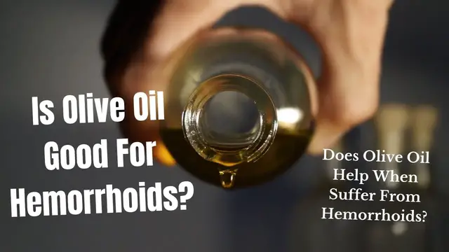 'Video thumbnail for Is Olive Oil Good For Hemorrhoids?'