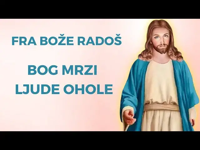 Video thumbnail for FRA BOŽE RADOŠ - BOG MRZI LJUDE OHOLE