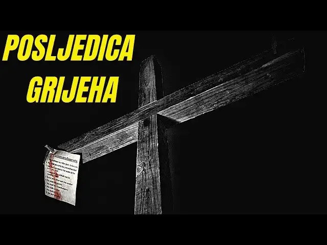 Video thumbnail for POSLJEDICE GRIJEHA