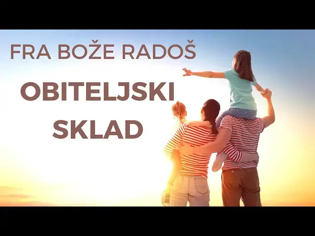 Video thumbnail for FRA BOŽE RADOŠ - OBITELJSKI SKLAD