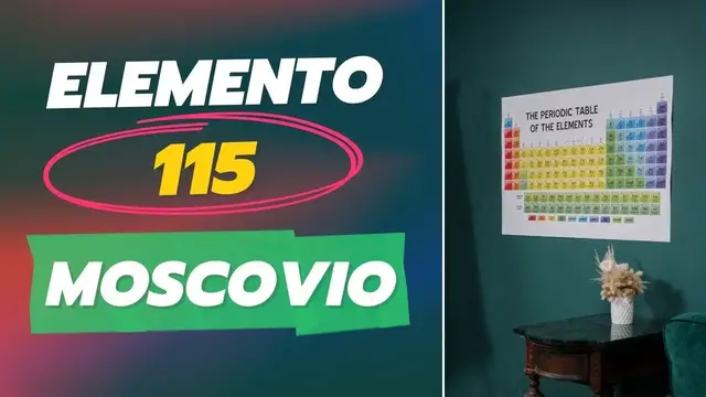 'Video thumbnail for 💥 Moscovio [Elemento 115] | Qué es, características, propiedades, usos y más'