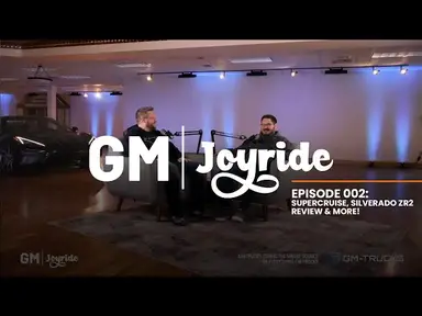 'Video thumbnail for GM Joyride #2 - Super Cruise Deep Dive & Silverado 1500 ZR2 Long Term Review'