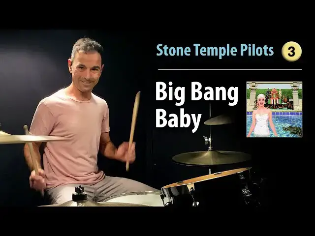 'Video thumbnail for "Big Bang Baby" - Stone Temple Pilots | Drum Cover | Drum Lesson | Rock Songs On Drums'