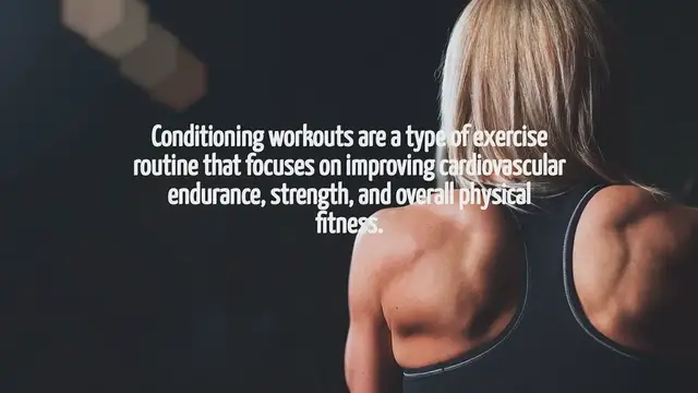 Video thumbnail for What Is Conditioning Workout