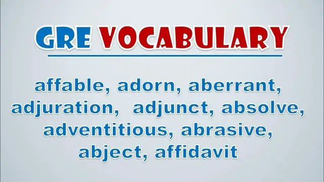 Video thumbnail for GRE Vocabulary: Affable, Adorn, Aberrant, Adjuration,  Adjunct, Absolve, Adventitious, Abrasive