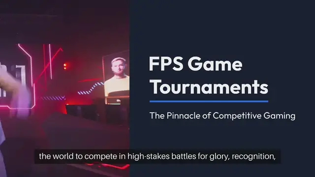 Video thumbnail for FPS Game Tournaments