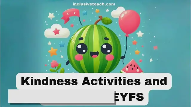Video thumbnail for Tuff Tray Sensory Ideas and Teaching Activities for EYFS on Kindness