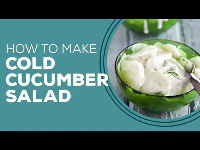 Video thumbnail for Blast from the Past: Cold Cucumber Salad with Creamy Dill Dressing Recipe